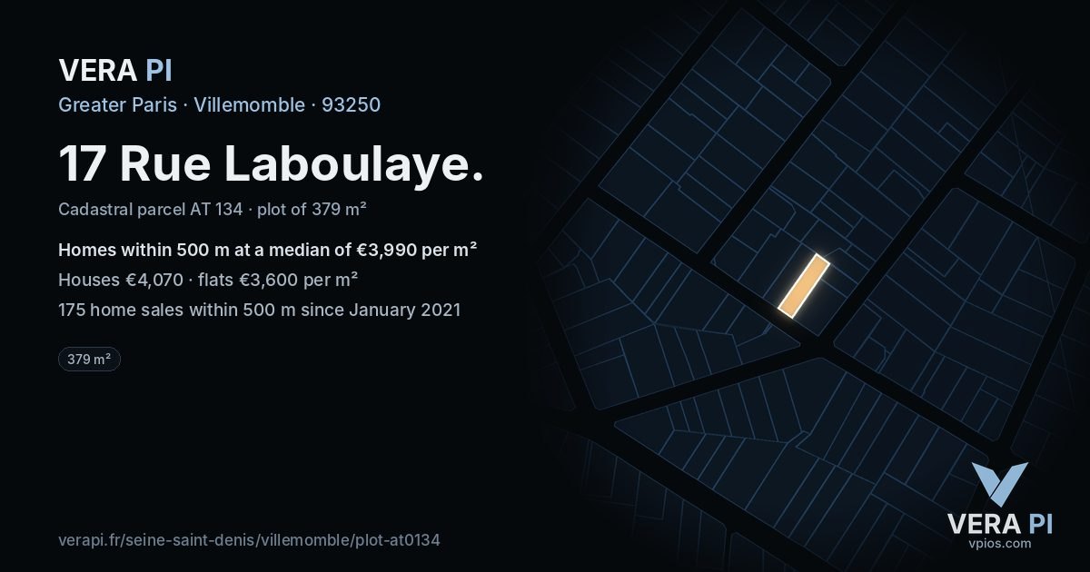 17 Rue Laboulaye, Villemomble at night – the plot lit, the parcels around coloured by the prices near them