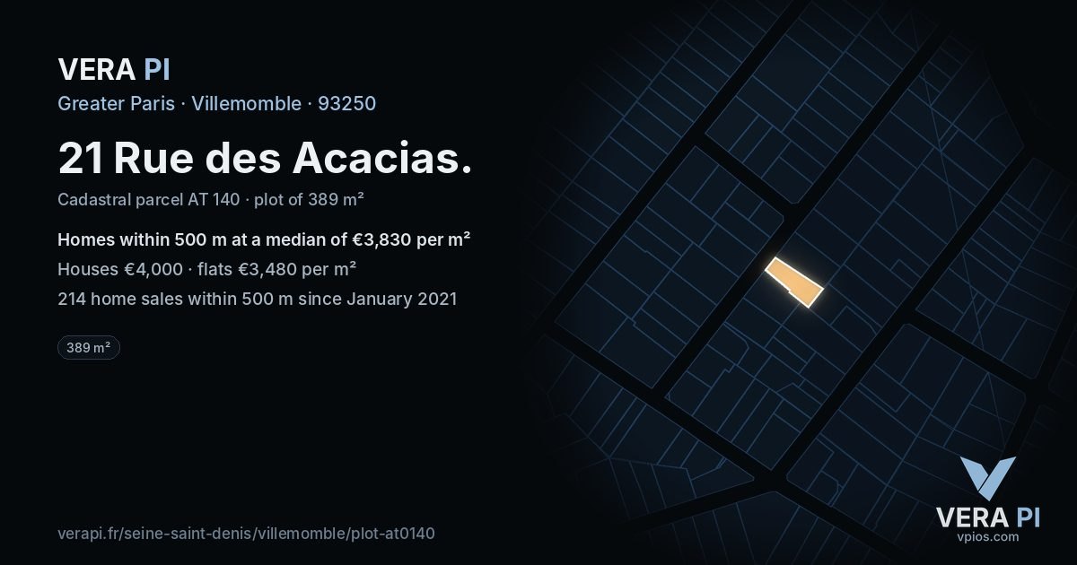 21 Rue des Acacias, Villemomble at night – the plot lit, the parcels around coloured by the prices near them
