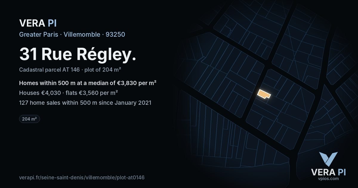 31 Rue Régley, Villemomble at night – the plot lit, the parcels around coloured by the prices near them