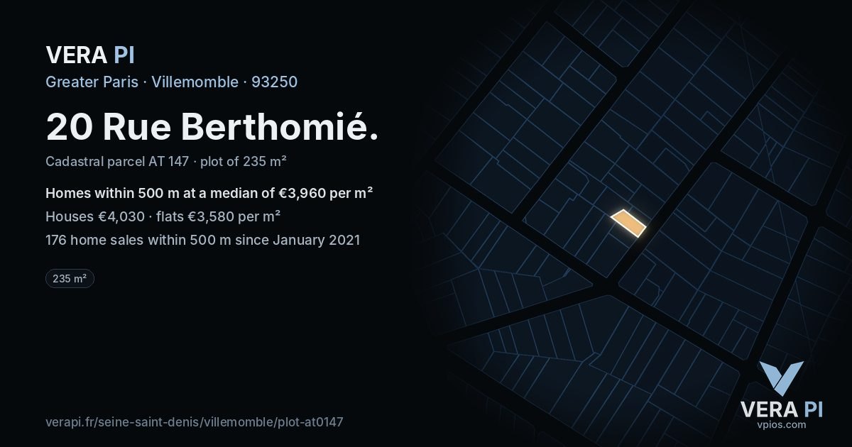 20 Rue Berthomié, Villemomble at night – the plot lit, the parcels around coloured by the prices near them