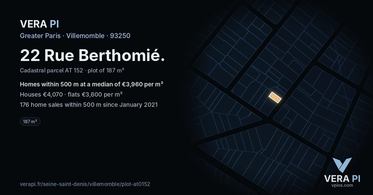 22 Rue Berthomié, Villemomble at night – the plot lit, the parcels around coloured by the prices near them