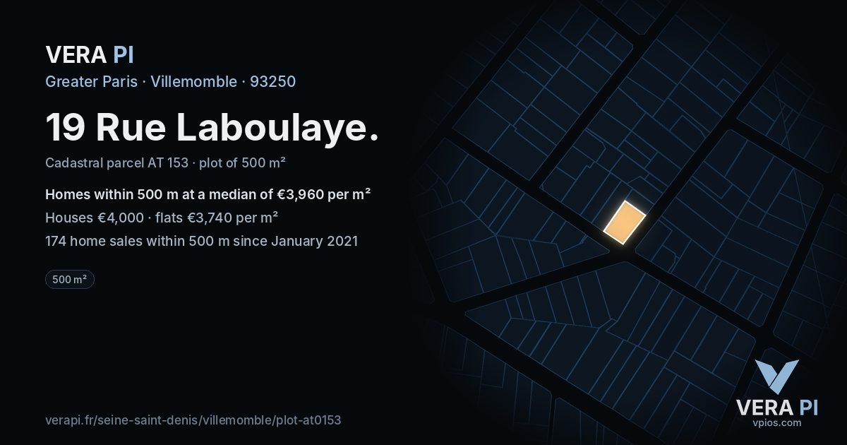 19 Rue Laboulaye, Villemomble at night – the plot lit, the parcels around coloured by the prices near them