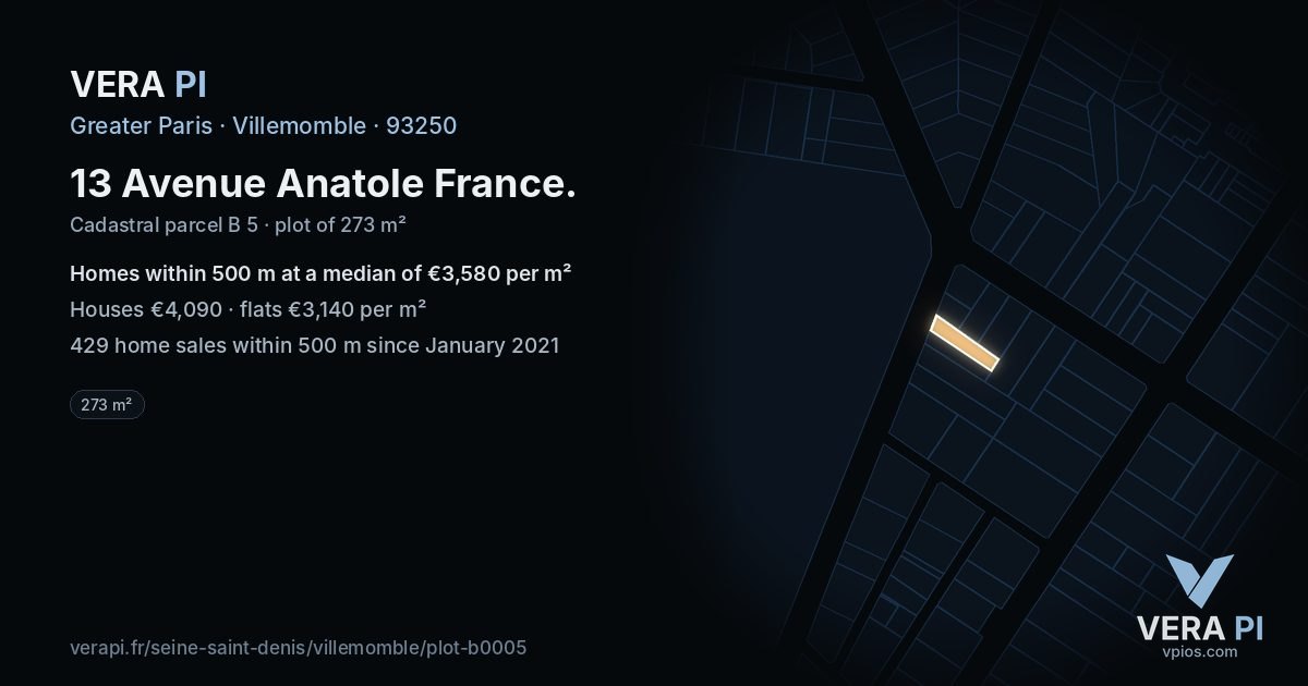 13 Avenue Anatole France, Villemomble at night – the plot lit, the parcels around coloured by the prices near them
