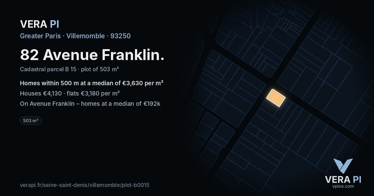 82 Avenue Franklin, Villemomble at night – the plot lit, the parcels around coloured by the prices near them