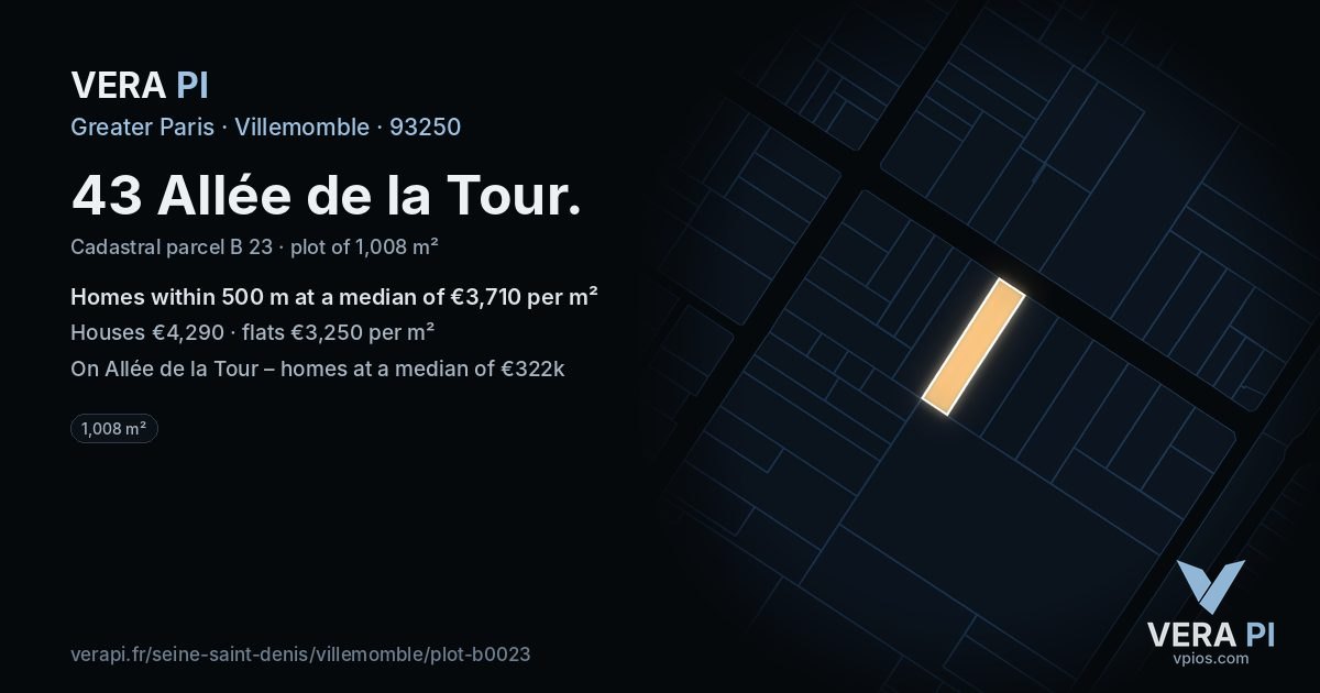 43 Allée de la Tour, Villemomble at night – the plot lit, the parcels around coloured by the prices near them