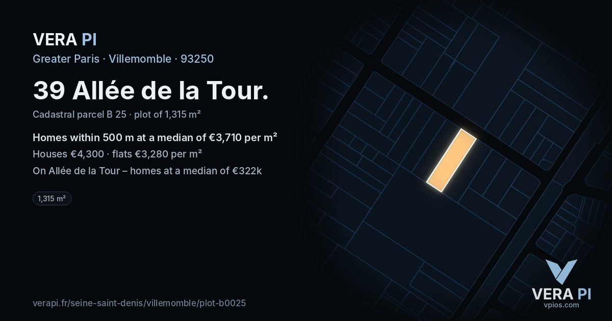 39 Allée de la Tour, Villemomble at night – the plot lit, the parcels around coloured by the prices near them