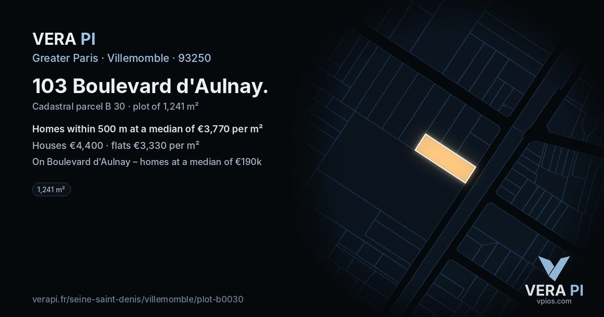 103 Boulevard d'Aulnay, Villemomble at night – the plot lit, the parcels around coloured by the prices near them