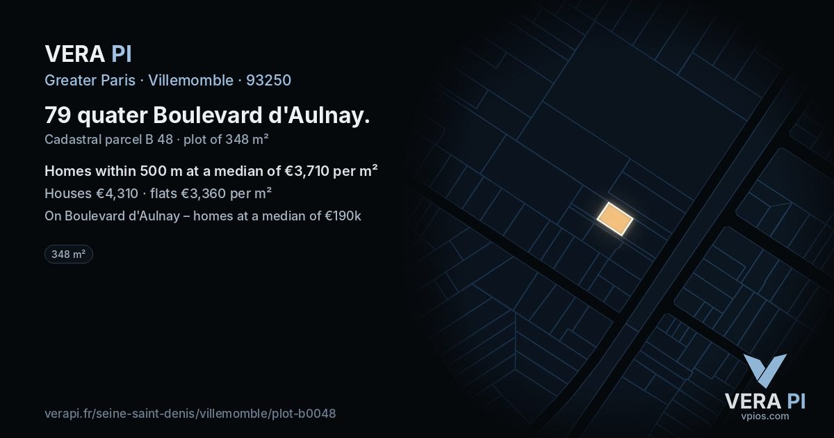 79 quater Boulevard d'Aulnay, Villemomble at night – the plot lit, the parcels around coloured by the prices near them