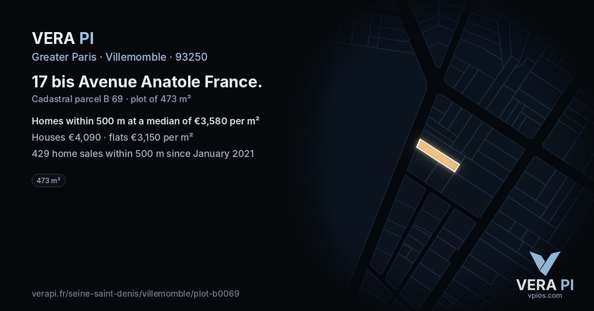 17 bis Avenue Anatole France, Villemomble at night – the plot lit, the parcels around coloured by the prices near them