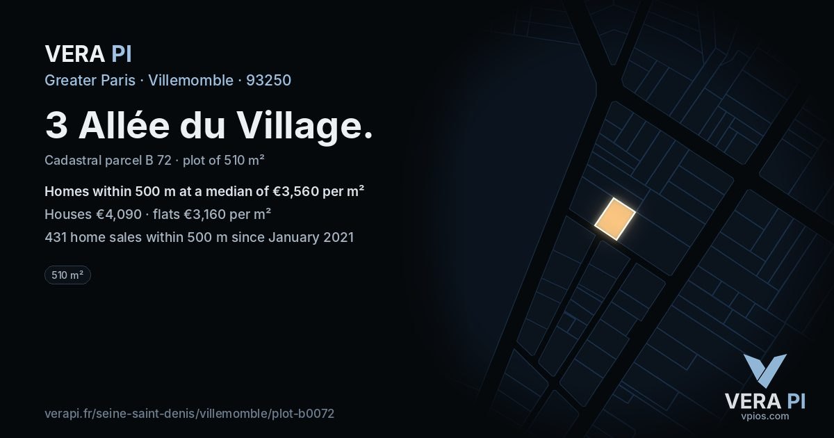 3 Allée du Village, Villemomble at night – the plot lit, the parcels around coloured by the prices near them