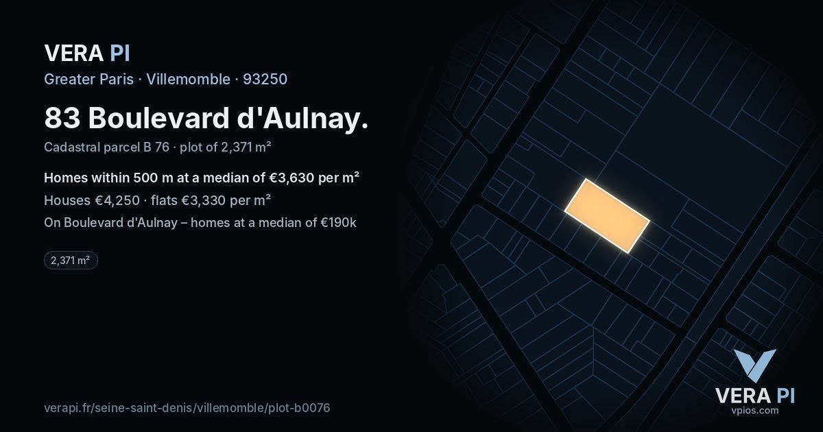83 Boulevard d'Aulnay, Villemomble at night – the plot lit, the parcels around coloured by the prices near them