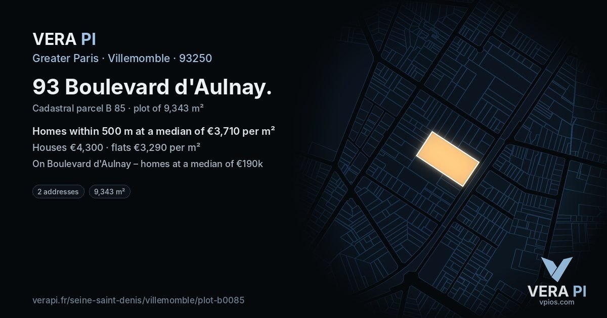 93 Boulevard d'Aulnay, Villemomble at night – the plot lit, the parcels around coloured by the prices near them