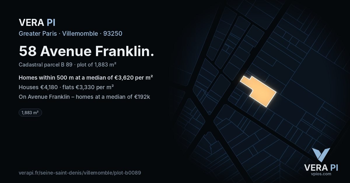 58 Avenue Franklin, Villemomble at night – the plot lit, the parcels around coloured by the prices near them