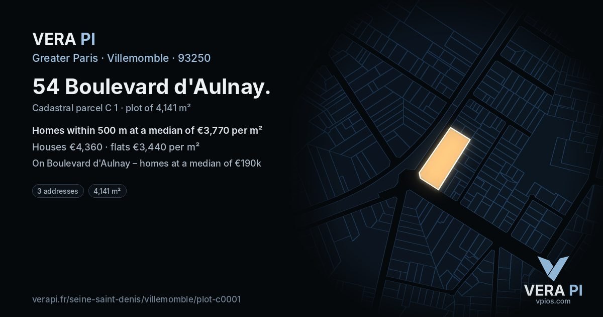 54 Boulevard d'Aulnay, Villemomble at night – the plot lit, the parcels around coloured by the prices near them