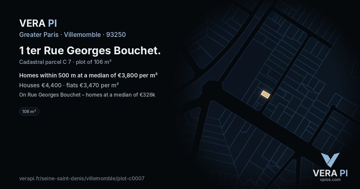 1 ter Rue Georges Bouchet, Villemomble at night – the plot lit, the parcels around coloured by the prices near them