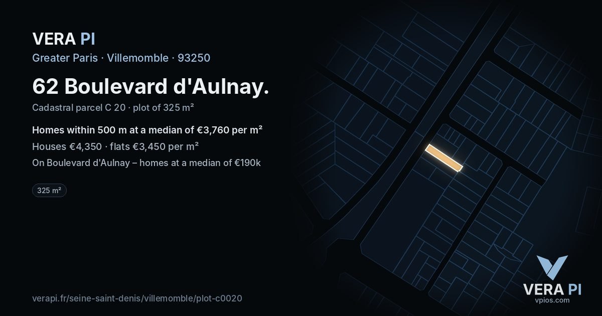 62 Boulevard d'Aulnay, Villemomble at night – the plot lit, the parcels around coloured by the prices near them
