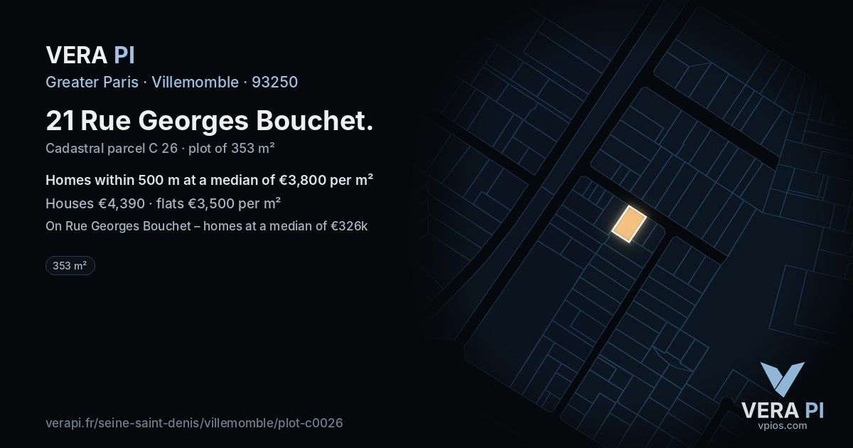 21 Rue Georges Bouchet, Villemomble at night – the plot lit, the parcels around coloured by the prices near them