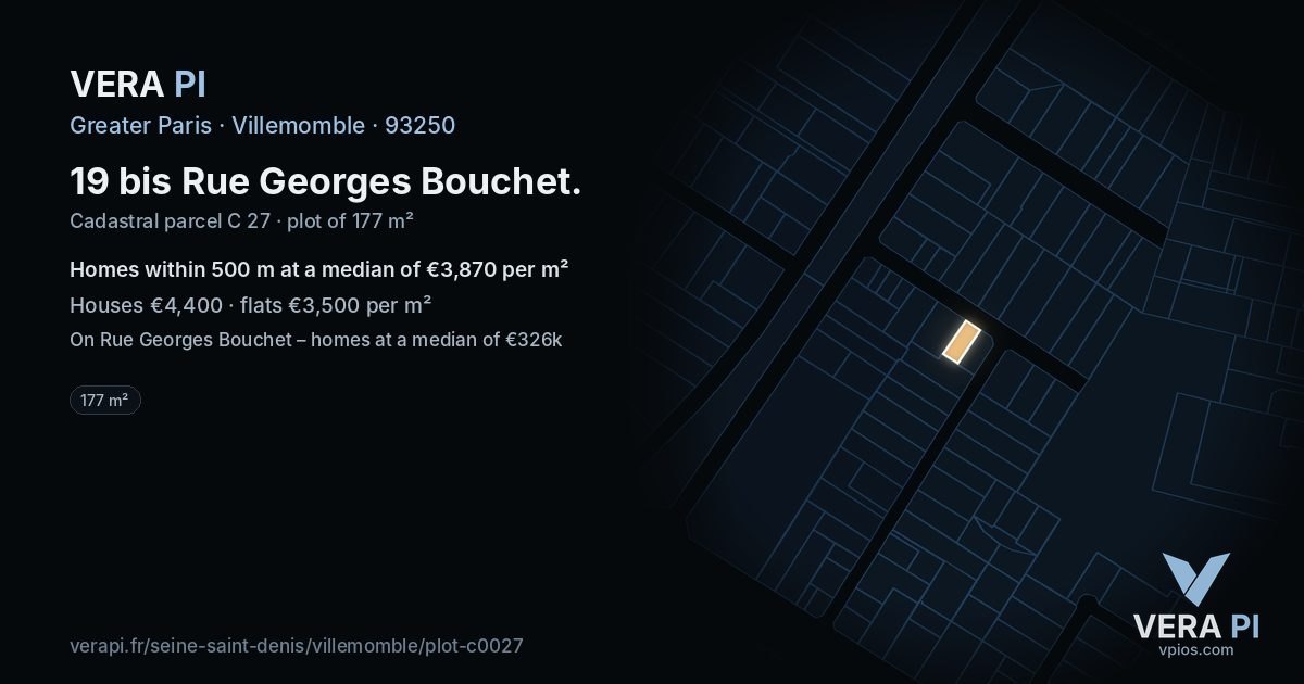 19 bis Rue Georges Bouchet, Villemomble at night – the plot lit, the parcels around coloured by the prices near them