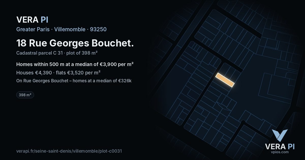 18 Rue Georges Bouchet, Villemomble at night – the plot lit, the parcels around coloured by the prices near them