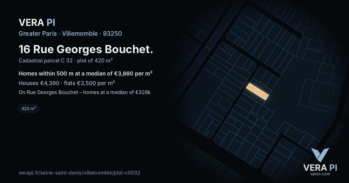 16 Rue Georges Bouchet, Villemomble at night – the plot lit, the parcels around coloured by the prices near them