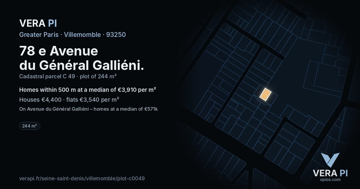 78 e Avenue du Général Galliéni, Villemomble at night – the plot lit, the parcels around coloured by the prices near them