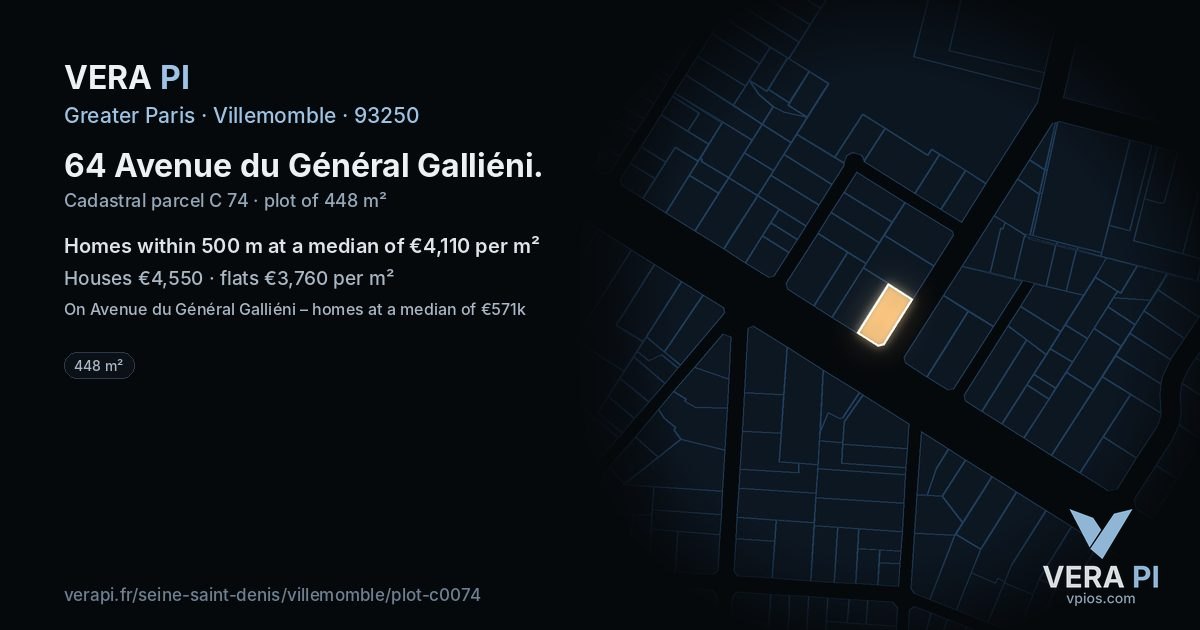 64 Avenue du Général Galliéni, Villemomble at night – the plot lit, the parcels around coloured by the prices near them