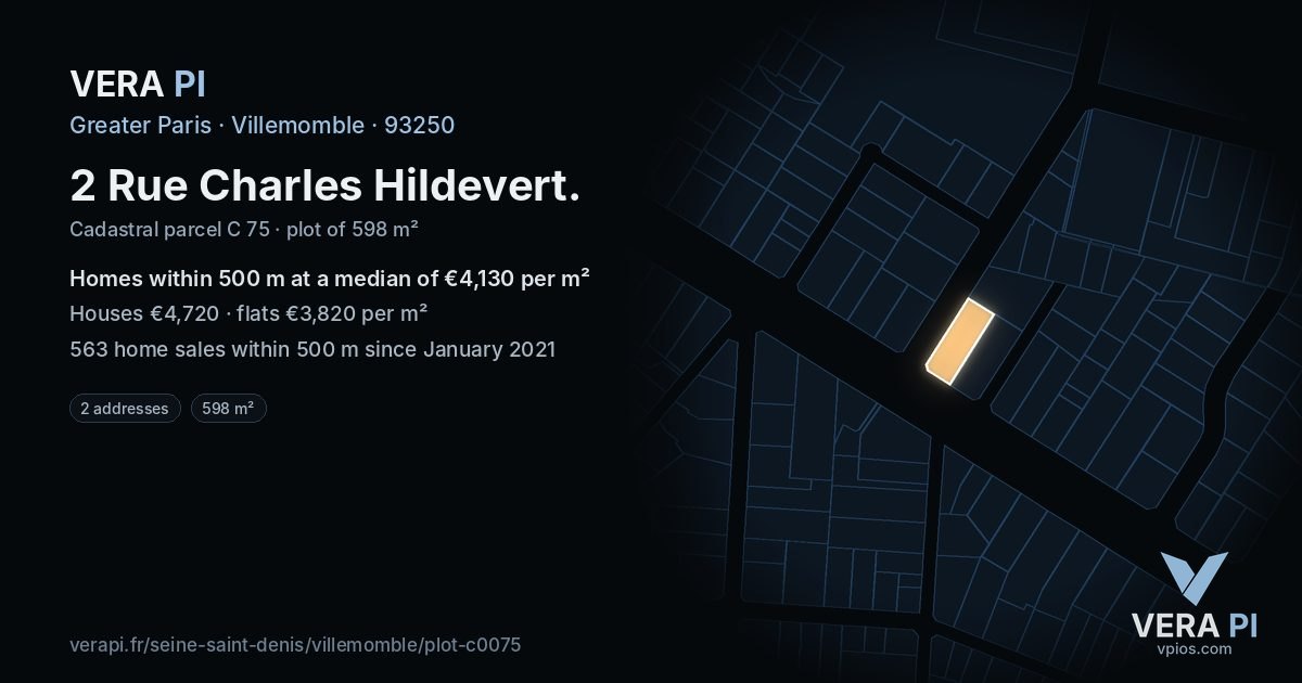 2 Rue Charles Hildevert, Villemomble at night – the plot lit, the parcels around coloured by the prices near them