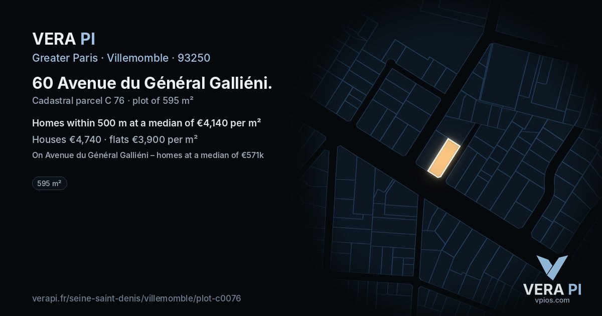 60 Avenue du Général Galliéni, Villemomble at night – the plot lit, the parcels around coloured by the prices near them