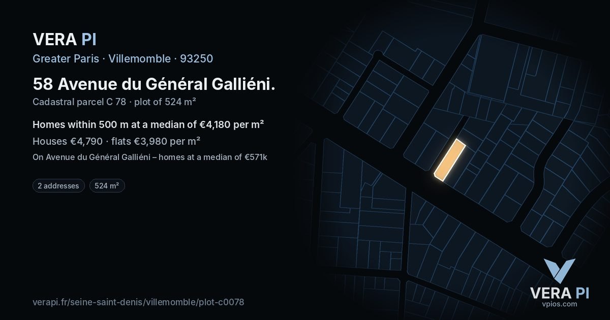 58 Avenue du Général Galliéni, Villemomble at night – the plot lit, the parcels around coloured by the prices near them