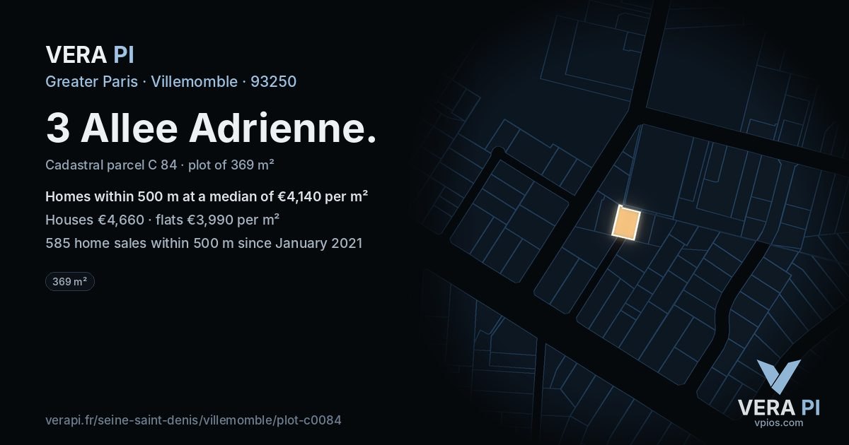 3 Allee Adrienne, Villemomble at night – the plot lit, the parcels around coloured by the prices near them