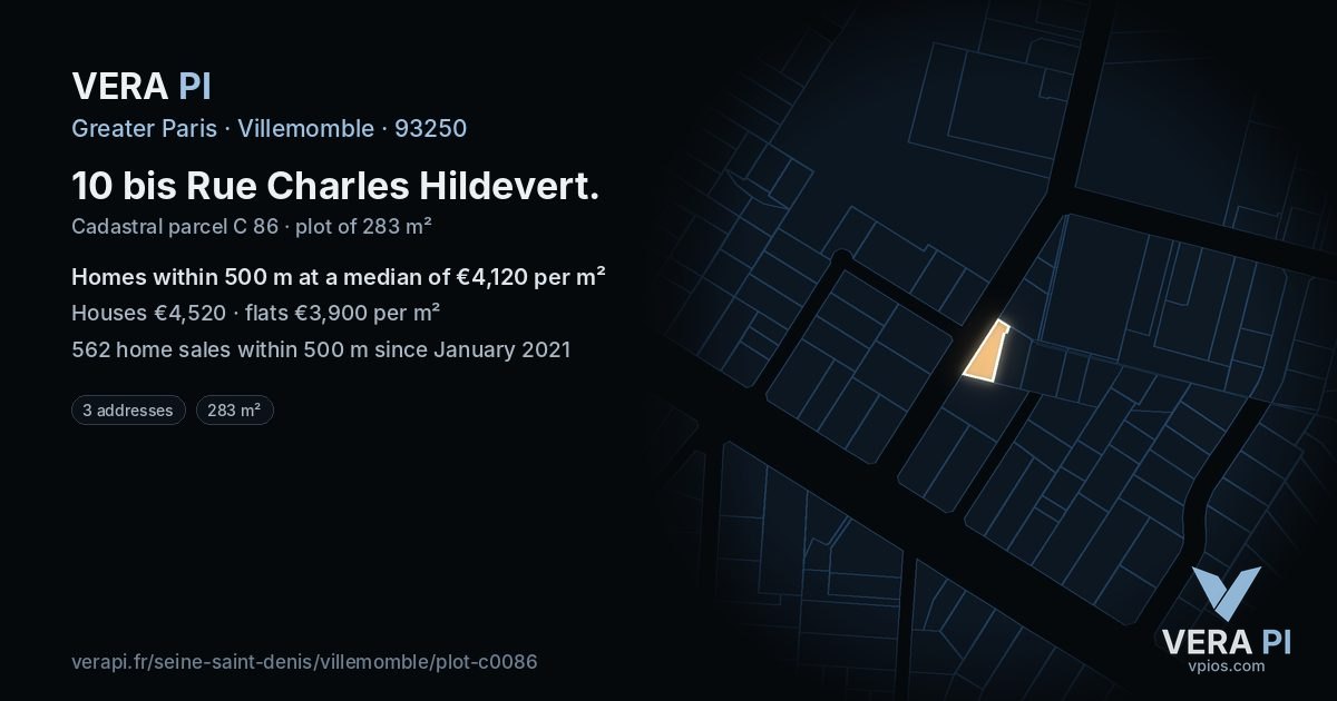 10 bis Rue Charles Hildevert, Villemomble at night – the plot lit, the parcels around coloured by the prices near them
