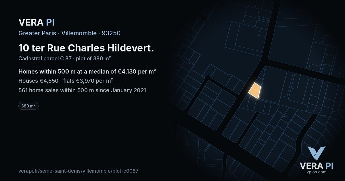 10 ter Rue Charles Hildevert, Villemomble at night – the plot lit, the parcels around coloured by the prices near them