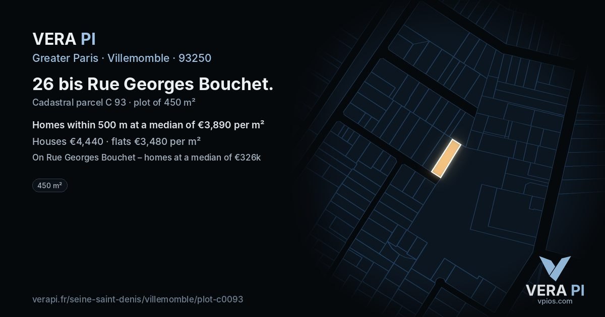 26 bis Rue Georges Bouchet, Villemomble at night – the plot lit, the parcels around coloured by the prices near them