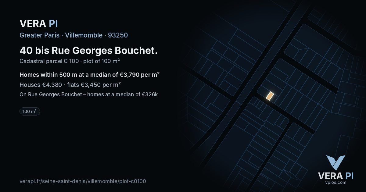 40 bis Rue Georges Bouchet, Villemomble at night – the plot lit, the parcels around coloured by the prices near them