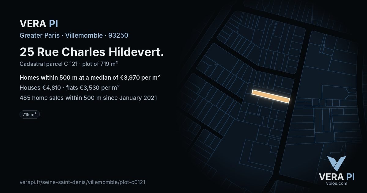 25 Rue Charles Hildevert, Villemomble at night – the plot lit, the parcels around coloured by the prices near them