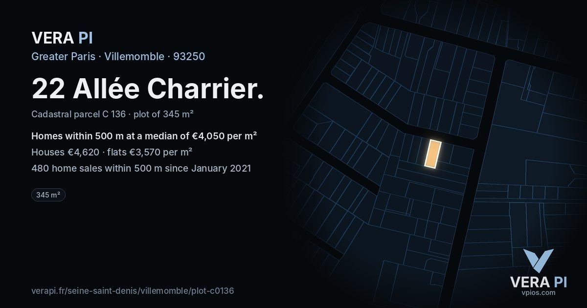 22 Allée Charrier, Villemomble at night – the plot lit, the parcels around coloured by the prices near them