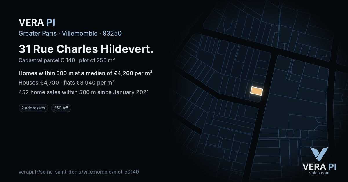 31 Rue Charles Hildevert, Villemomble at night – the plot lit, the parcels around coloured by the prices near them