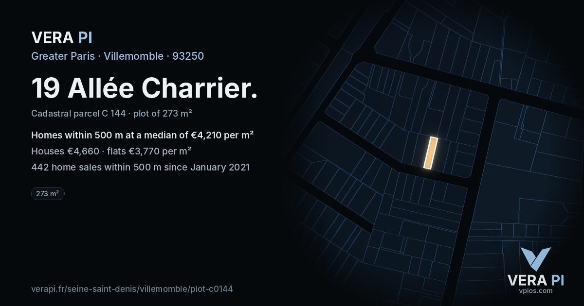 19 Allée Charrier, Villemomble at night – the plot lit, the parcels around coloured by the prices near them