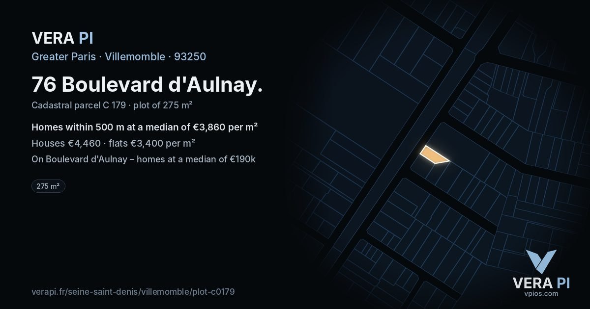 76 Boulevard d'Aulnay, Villemomble at night – the plot lit, the parcels around coloured by the prices near them