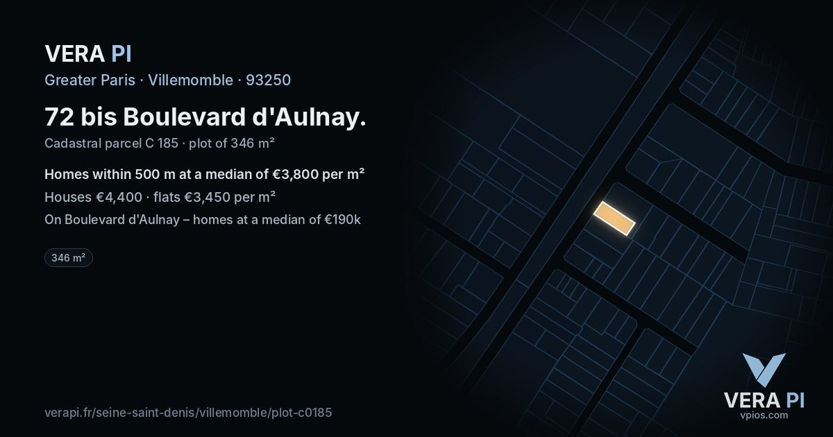 72 bis Boulevard d'Aulnay, Villemomble at night – the plot lit, the parcels around coloured by the prices near them