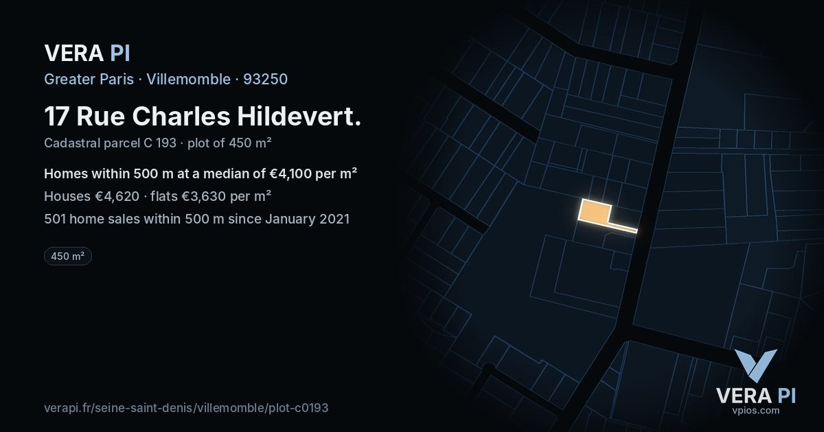 17 Rue Charles Hildevert, Villemomble at night – the plot lit, the parcels around coloured by the prices near them