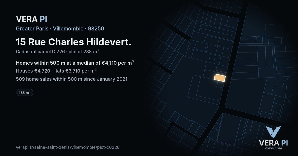 15 Rue Charles Hildevert, Villemomble at night – the plot lit, the parcels around coloured by the prices near them