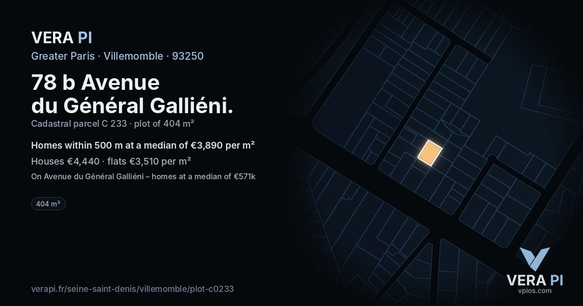 78 b Avenue du Général Galliéni, Villemomble at night – the plot lit, the parcels around coloured by the prices near them
