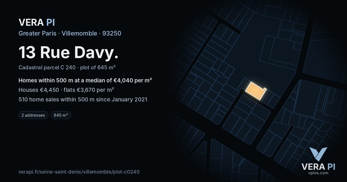 13 Rue Davy, Villemomble at night – the plot lit, the parcels around coloured by the prices near them