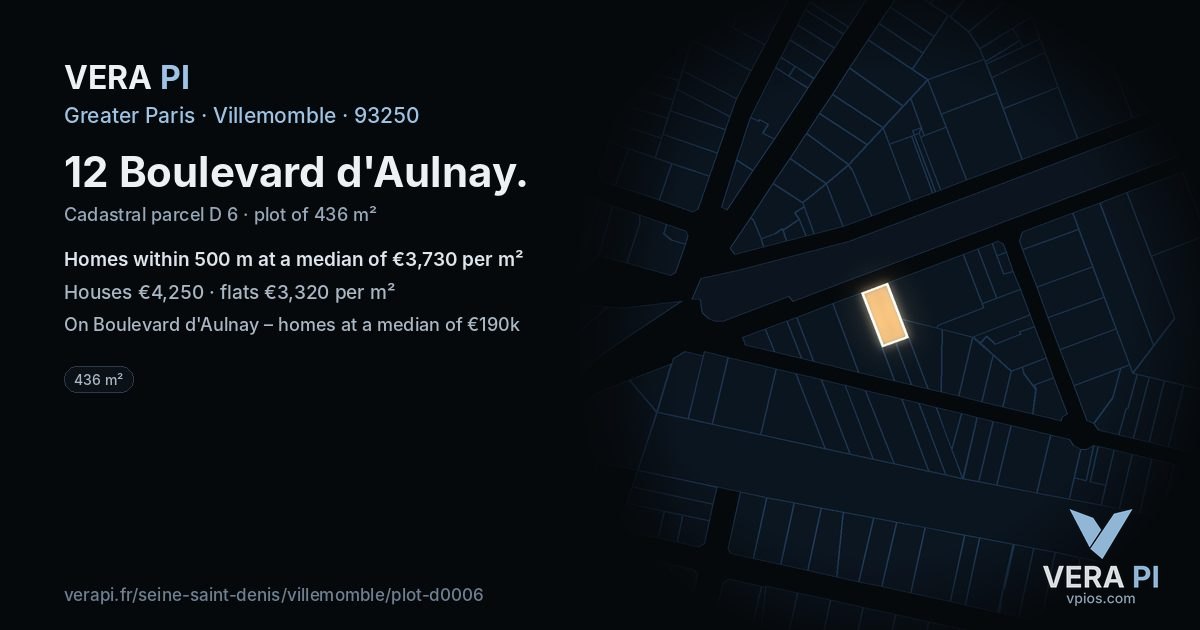 12 Boulevard d'Aulnay, Villemomble at night – the plot lit, the parcels around coloured by the prices near them