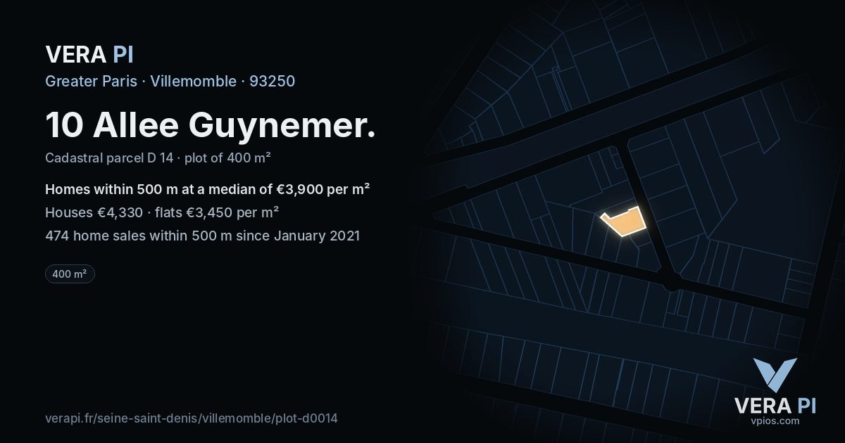 10 Allee Guynemer, Villemomble at night – the plot lit, the parcels around coloured by the prices near them