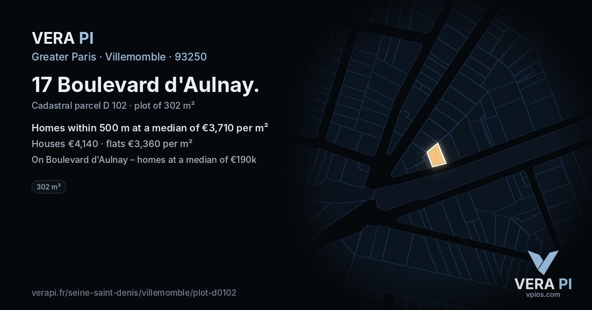 17 Boulevard d'Aulnay, Villemomble at night – the plot lit, the parcels around coloured by the prices near them