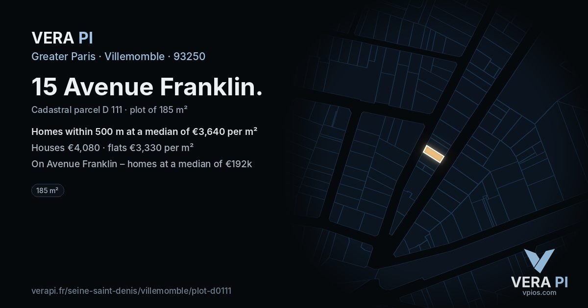 15 Avenue Franklin, Villemomble at night – the plot lit, the parcels around coloured by the prices near them