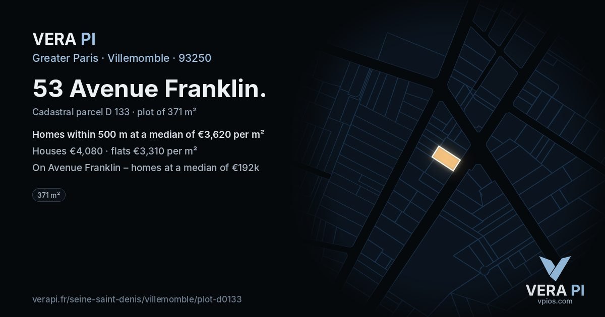 53 Avenue Franklin, Villemomble at night – the plot lit, the parcels around coloured by the prices near them
