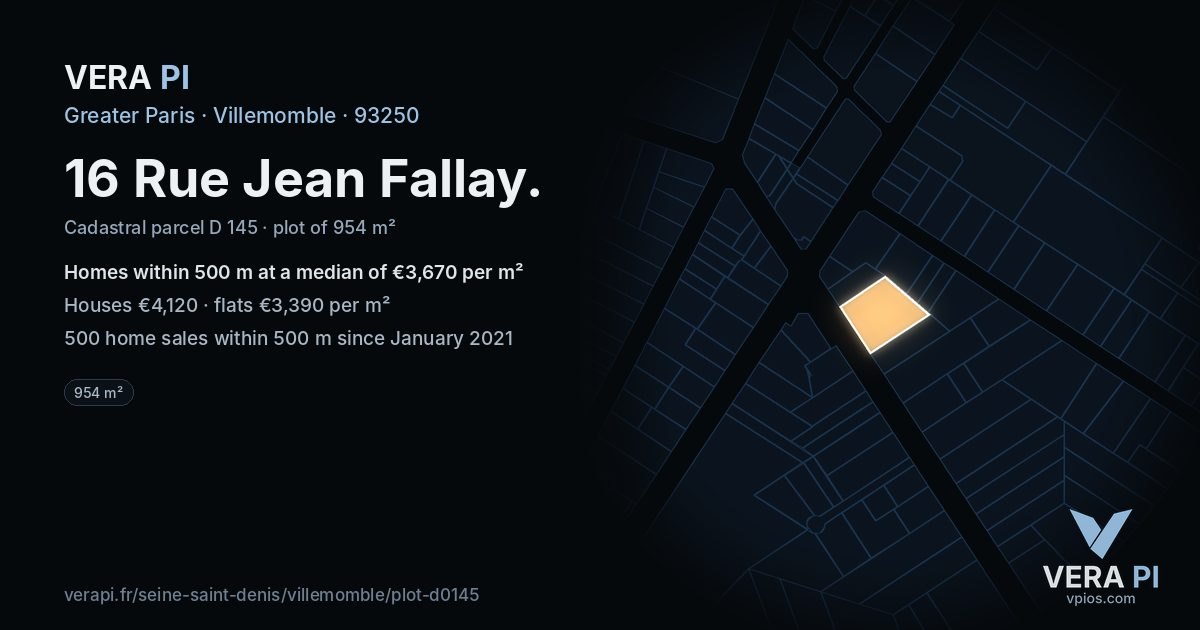 16 Rue Jean Fallay, Villemomble at night – the plot lit, the parcels around coloured by the prices near them